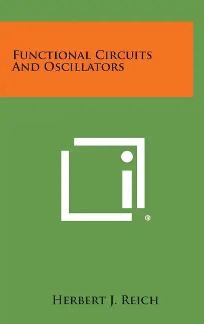 Functional Circuits And Oscillators - Hardcover