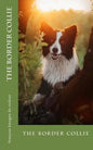 The border collie: the border collie - Paperback