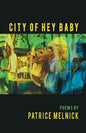 City of Hey Baby - Paperback