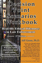 Decision Point Scenarios Workbook: Real-Life Ethical Dilemmas in Law Enforcement - Paperback