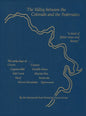 The Valley between the Colorado and the Pedernales - Hardcover