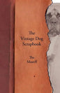 The Vintage Dog Scrapbook - The Mastiff - Paperback