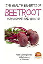 Health Benefits of Beetroot - Paperback
