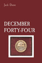 December Forty-Four - Paperback