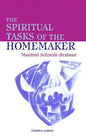 The Spiritual Tasks of the Homemaker - Paperback