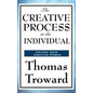 The Creative Process in the Individual - Hardcover