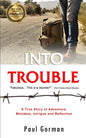 Into Trouble - Paperback