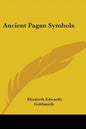 Ancient Pagan Symbols - Paperback