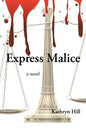 Express Malice - Paperback