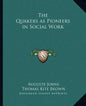 The Quakers as Pioneers in Social Work - Paperback