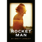 Rocket Man - Paperback