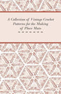 A Collection of Vintage Crochet Patterns for the Making of Place Mats - Paperback