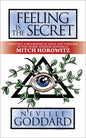 Feeling Is the Secret: Deluxe Edition - Paperback