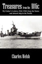 Treasures from the Attic: My Father's Letters, 1944-1945, from the States and aboard ship in the Pacific - Paperback