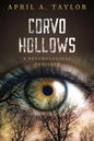 Corvo Hollows: A Psychological Thriller - Paperback