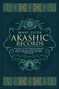 Akashic Records: Unlocking the Secret Universal Knowledge and Nature of the Akasha Including Prayer, Guided Meditation, and Akashic Tarot Reading - Paperback