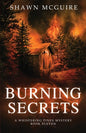 Burning Secrets: A Whispering Pines Mystery, Book 11 - Paperback