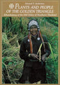 Plants and People of the Golden Triangle - Paperback