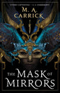 The Mask of Mirrors - Paperback