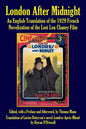 London After Midnight: An English Translation of the 1929 French Novelization of the Lost Lon Chaney Film - Paperback