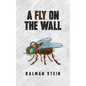 A Fly on the Wall - Paperback