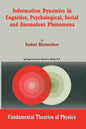 Information Dynamics in Cognitive, Psychological, Social, and Anomalous Phenomena - Paperback