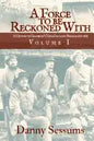 A Force to Be Reckoned with: (a History of Granbury's Texas Infantry Brigade 1861-1865) - Paperback
