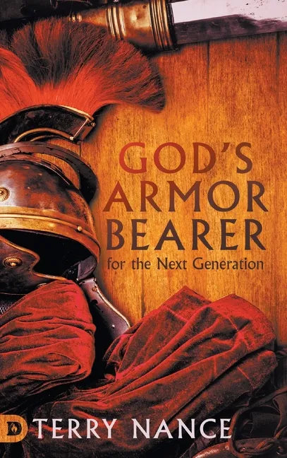 God's Armor Bearer for the Next Generation - Hardcover