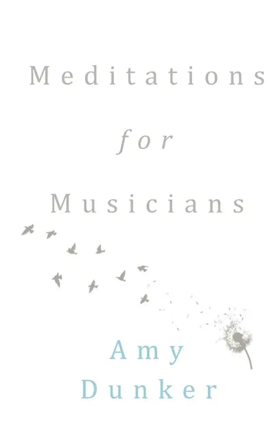 Meditations for Musicians - Paperback