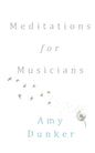 Meditations for Musicians - Paperback