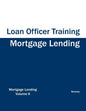 Mortgage Lending - Loan Officer Training - Paperback