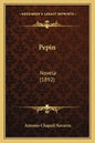 Pepin: Novela (1892) - Paperback