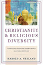 Christianity and Religious Diversity: Clarifying Christian Commitments in a Globalizing Age - Paperback