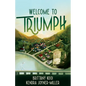 Welcome to Triumph: Seasons of Triumph Book 1 - Paperback