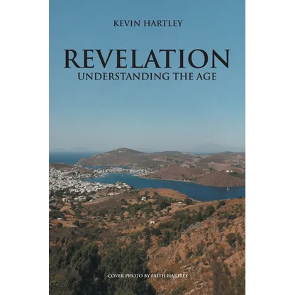 Revelation: Understanding The Age - Paperback