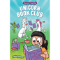 Unicorn Book Club: Another Phoebe and Her Unicorn Adventure Volume 21 - Paperback