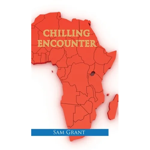 Chilling Encounter - Hardcover