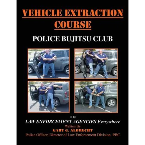 Vehicle Extraction Course - Paperback
