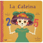 La Catrina: Numbers / Números: A Bilingual Book of Numbers - Board Book