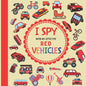 I Spy With My Little Eye Red Vehicles: A Fun Guessing Game with Trucks, Cars and other things that go and fly! For kids ages 2-5, Toddlers and Prescho - Paperback