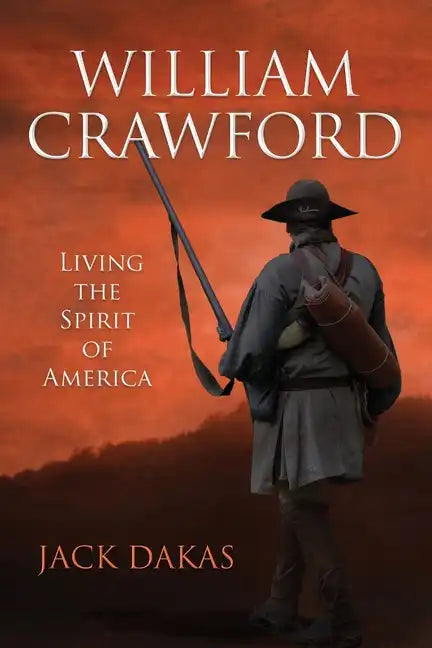William Crawford: Living the Spirit of America - Paperback