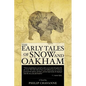 The Early Tales of Snow and Oakham - Paperback