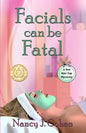 Facials Can Be Fatal - Paperback
