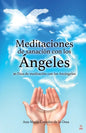Meditaciones de sanación con los Ángeles: 30 Días de meditación con los Arcángeles - Paperback