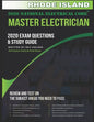 Rhode Island 2020 Master Electrician Exam Questions and Study Guide: 400+ Questions for study on the 2020 National Electrical Code - Paperback