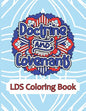 Doctrine and Covenants LDS Coloring Book: Weekly Mandala Scripture Study Through Coloring - Paperback