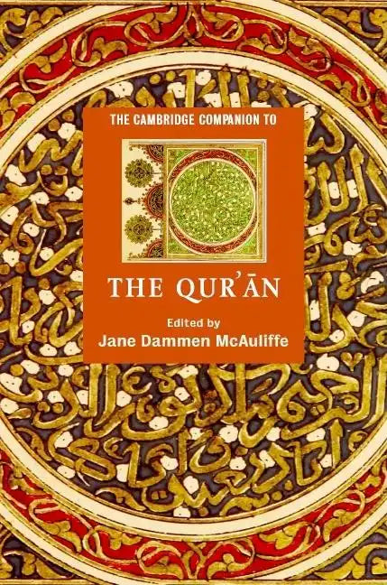 The Cambridge Companion to the Qur'ān - Paperback