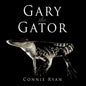 Gary the Gator - Paperback