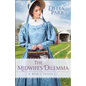 The Midwife's Dilemma - Paperback