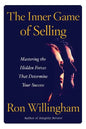 Inner Game of Selling the - Paperback